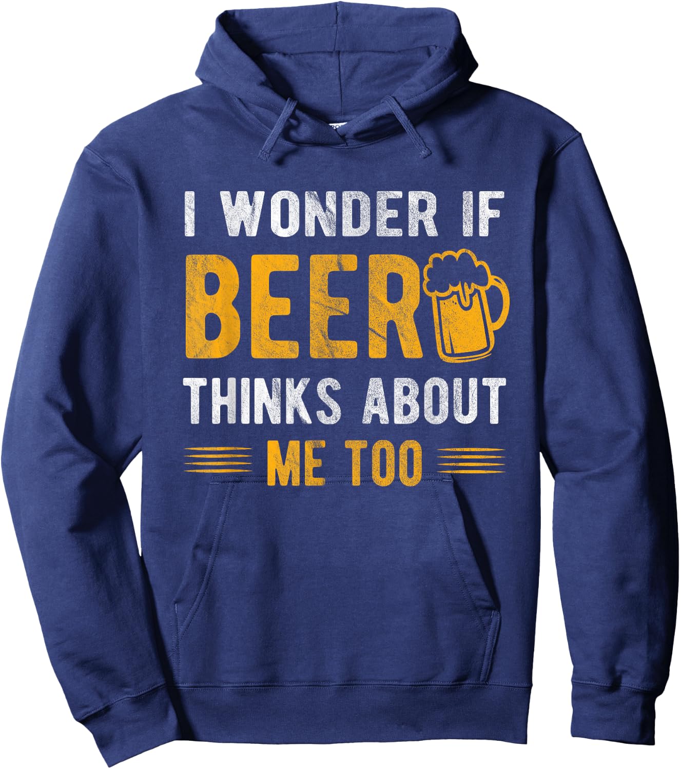 I wonder if beer thinks about me too Hoodie - Hoodie | Navy