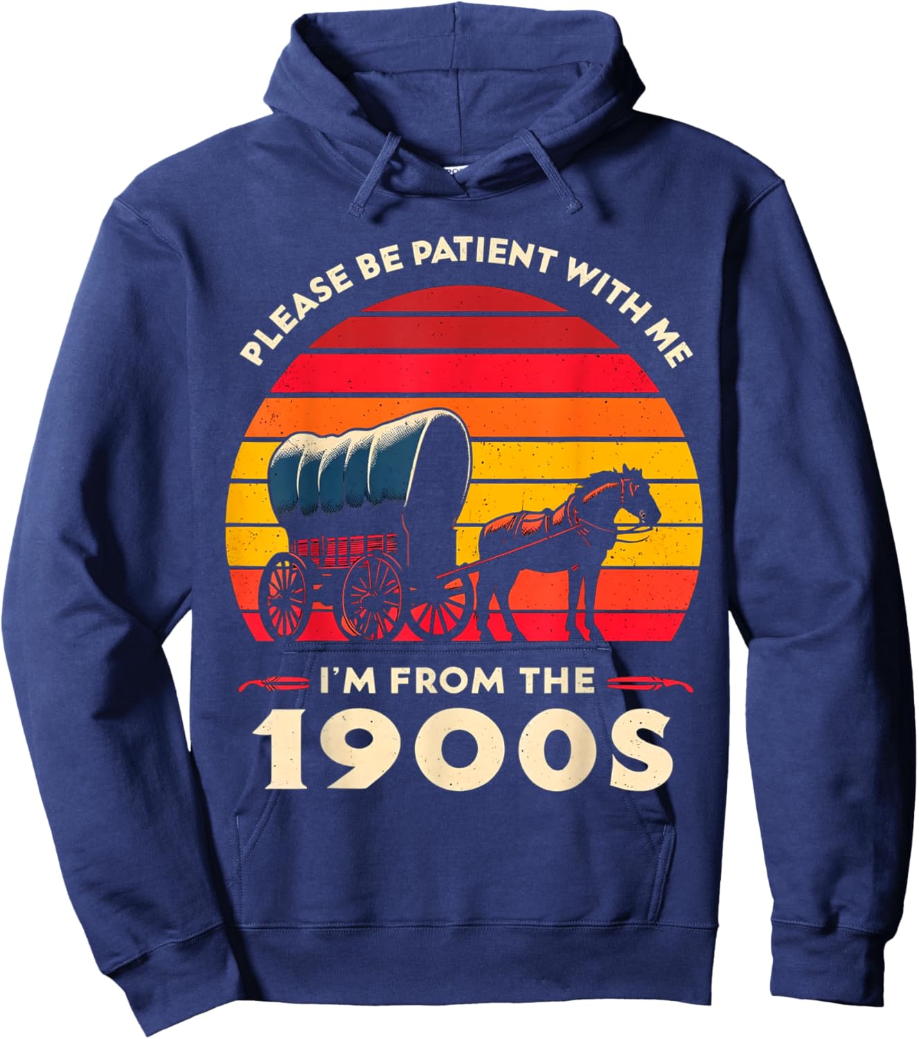 Please Be Patient With Me I'm From The 1900's,vintage design Hoodie - Hoodie | Navy
