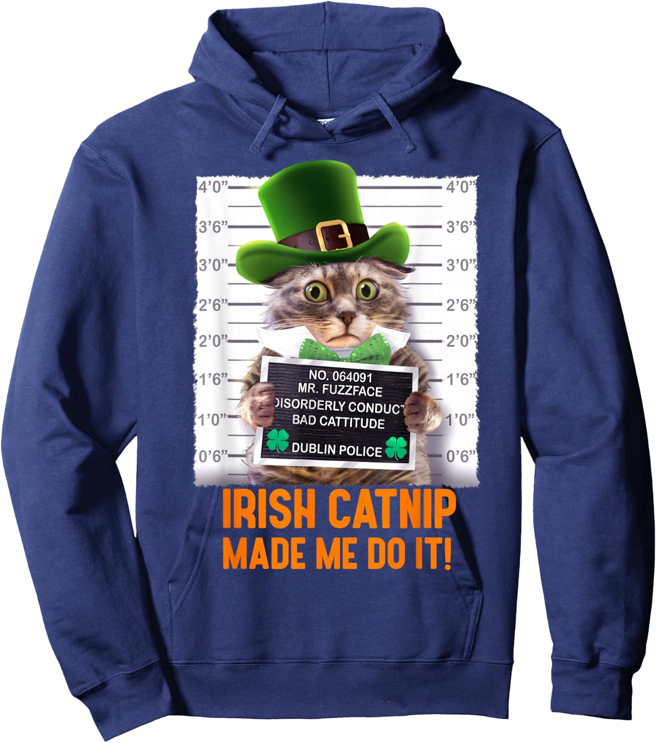 Irish Catnip Made Me Do It! Funny St. Patrick's Day Cat Hoodie - Hoodie | Navy
