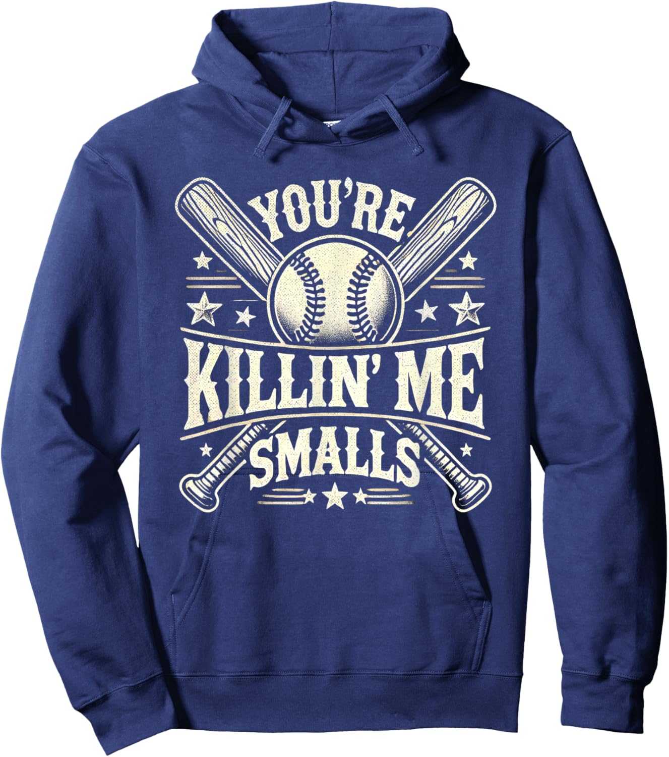 You're Killin' Me Smalls Vintage Baseball Graphic Funny Cool Hoodie - Hoodie | Navy