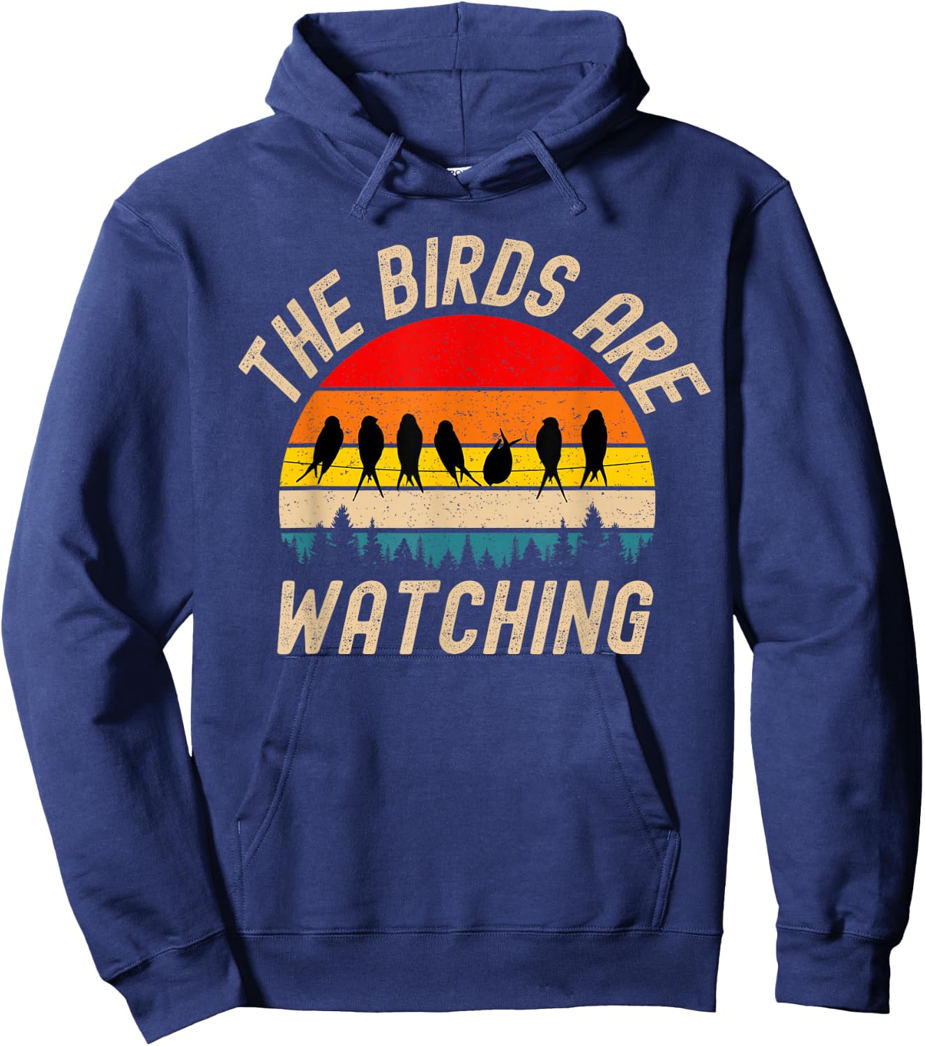 The Birds Are Watching Wake Up America Birds Aren't Real Hoodie - Hoodie | Navy
