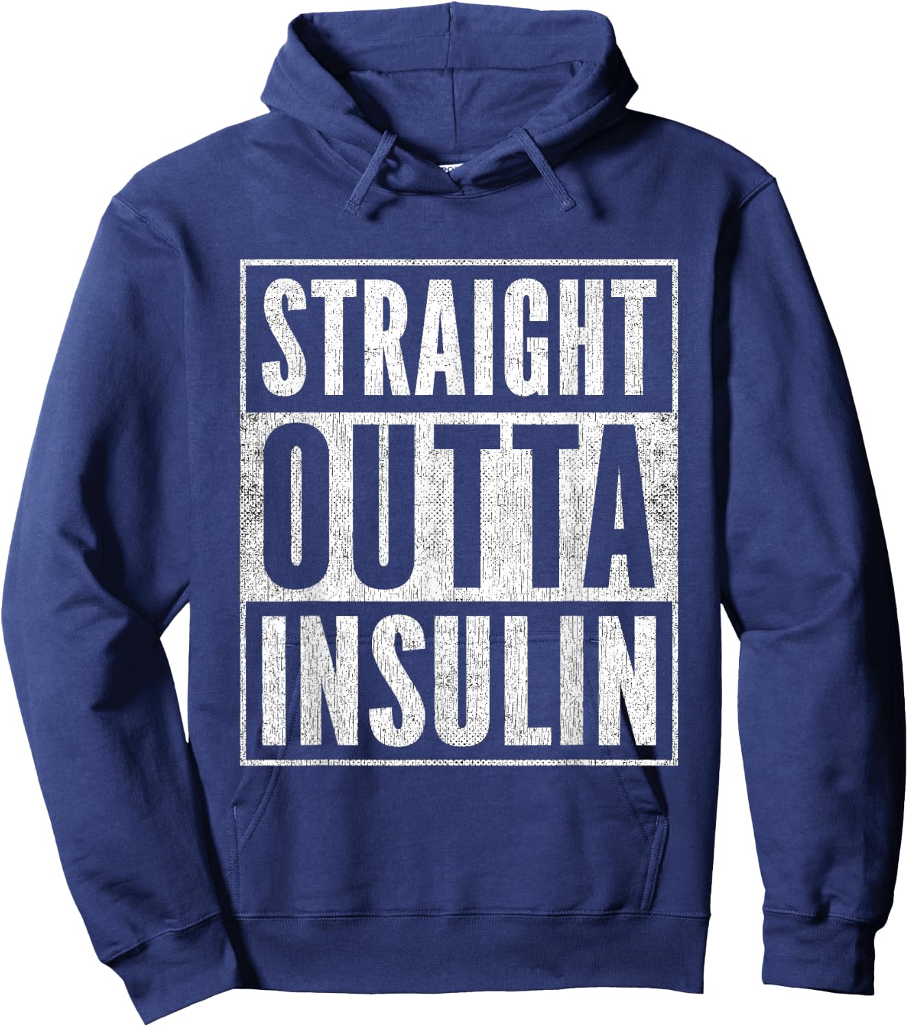 Funny Straight Outta Insulin Diabetes Awareness Diabetics Hoodie - Hoodie | Navy