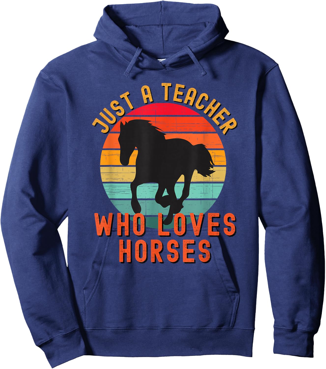 Just A Teacher Who Loves Horses Retro Vintage Horse Lover Hoodie - Hoodie | Navy