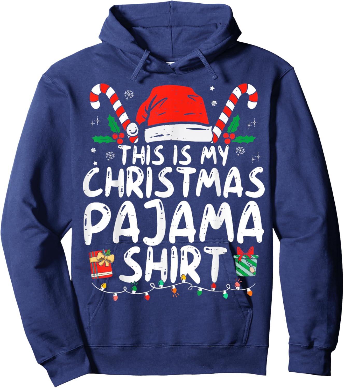This Is My Christmas Pajama Shirt Funny Xmas PJs Men Women Hoodie - Hoodie | Navy