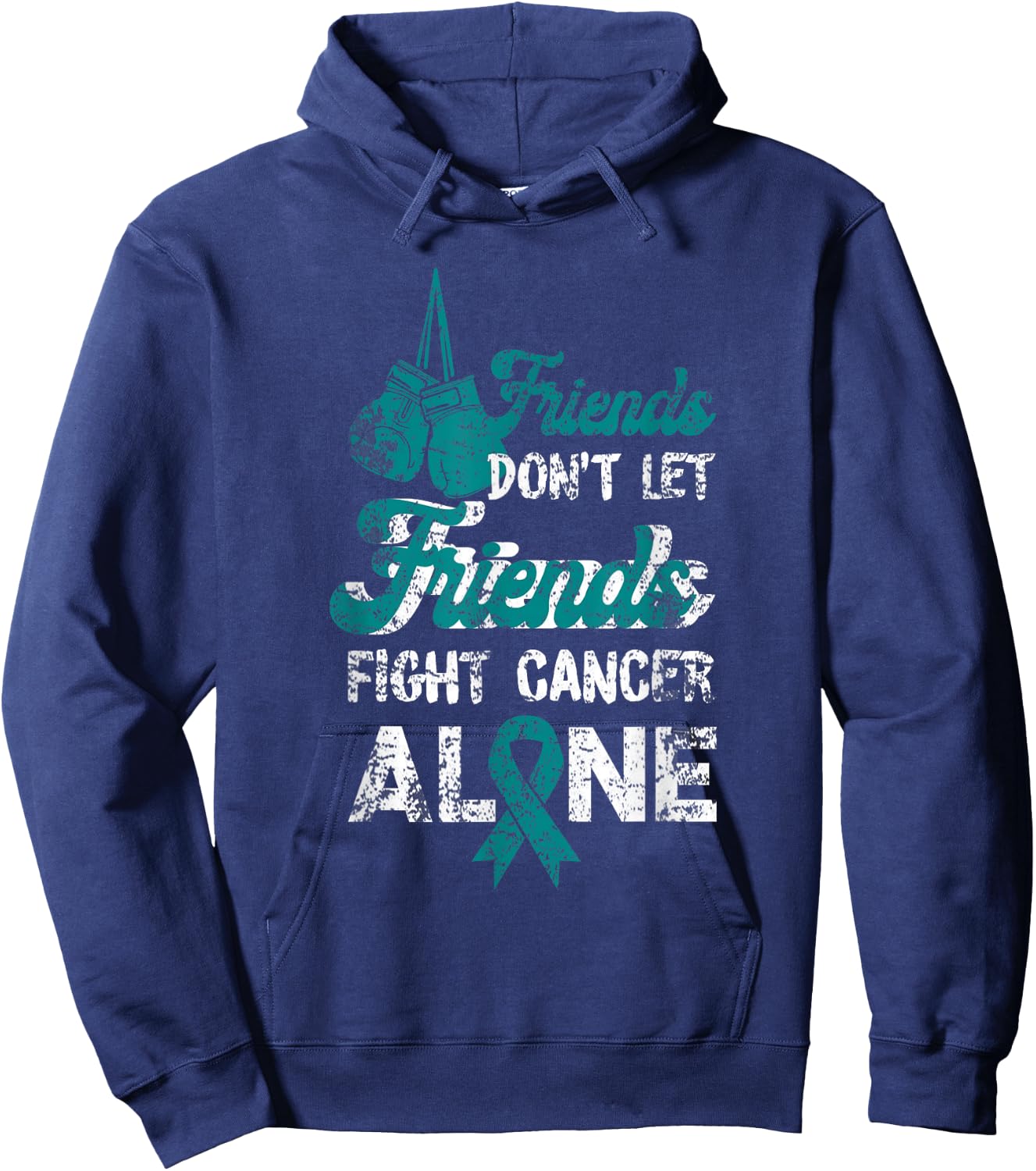 Dont Let Friends Fight Alone Cervical Cancer Awareness Hoodie - Hoodie | Navy