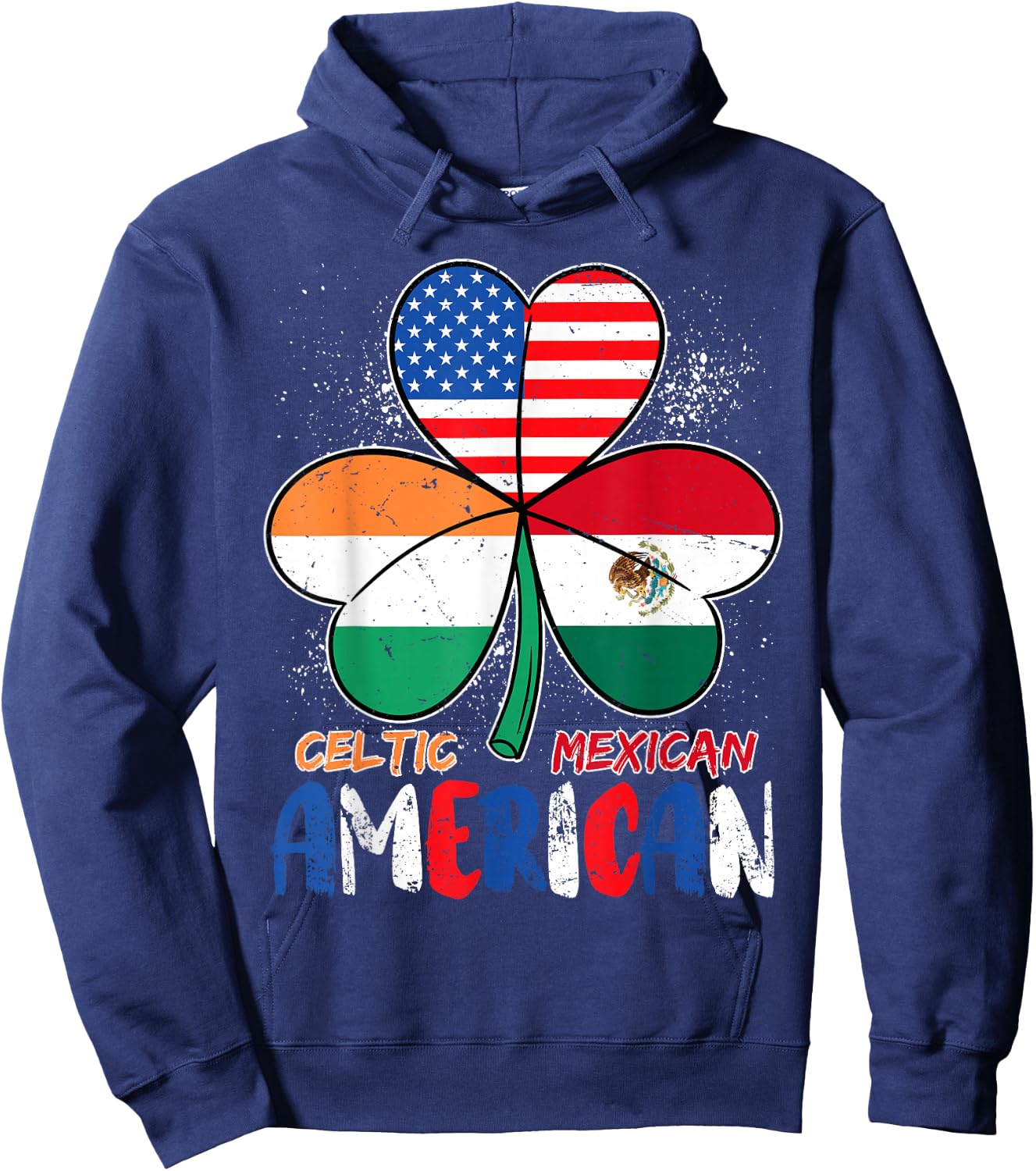 Half Irish Half Mexican American Shamrock St Patricks Day Hoodie - Hoodie | Navy