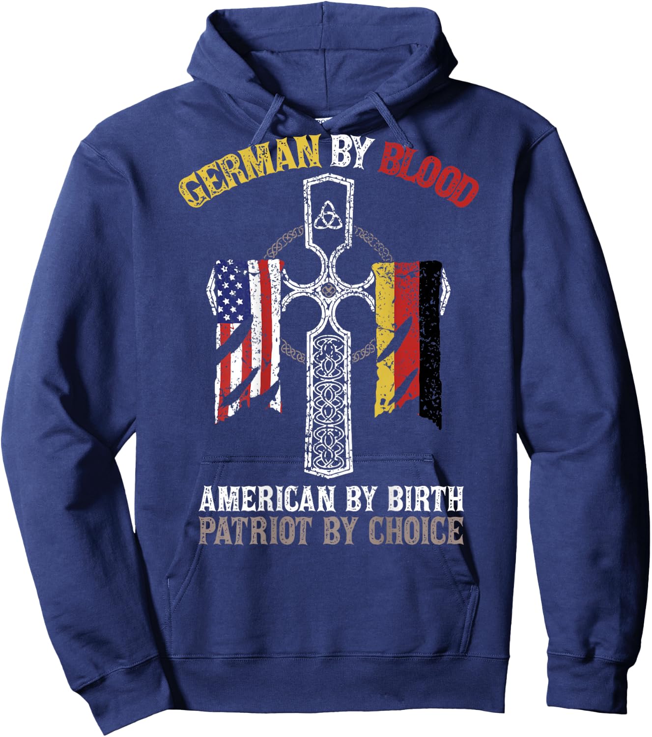 German By Blood American By Birth Patriot By Choice Hoodie - Hoodie | Navy