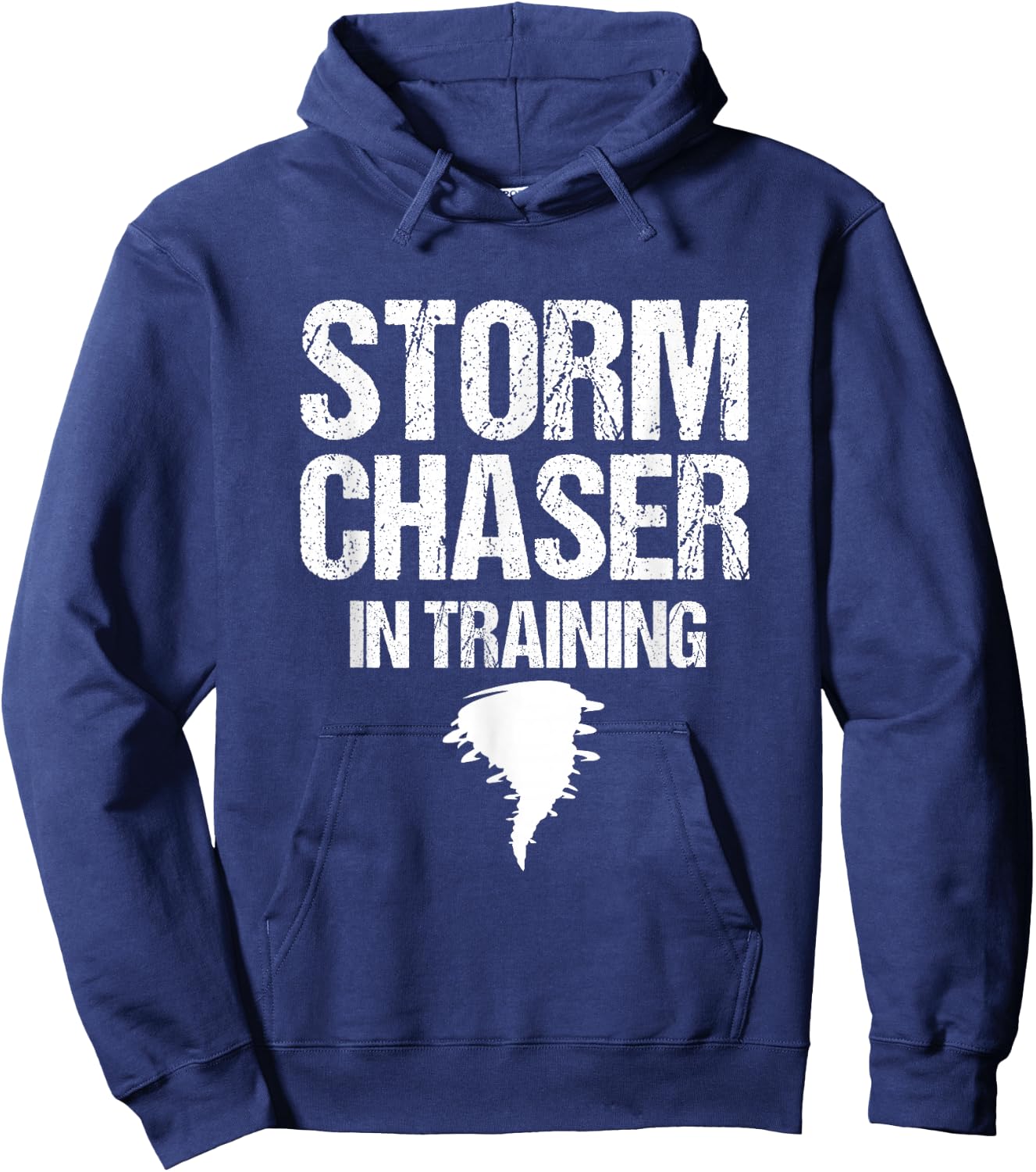 Storm Chaser Chasing Weather Hurricane Tornado Twister Gift Hoodie - Hoodie | Navy