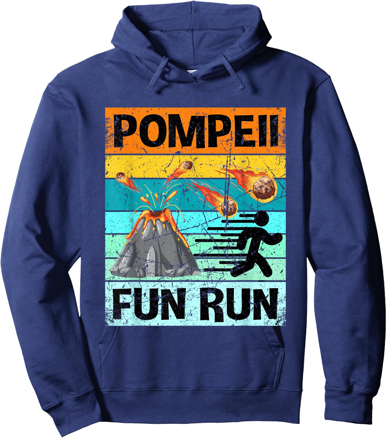 Retro Pompeii Fun Run Shirt Volcanologist Shirt Volcanology Hoodie - Hoodie | Navy