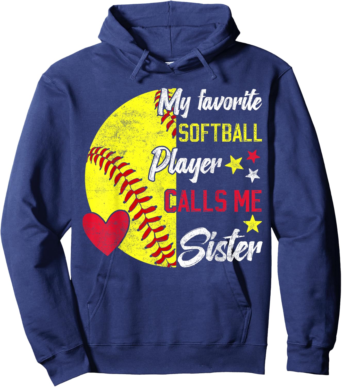 my favorite Softball player calls me sister Softball sisters Hoodie - Hoodie | Navy