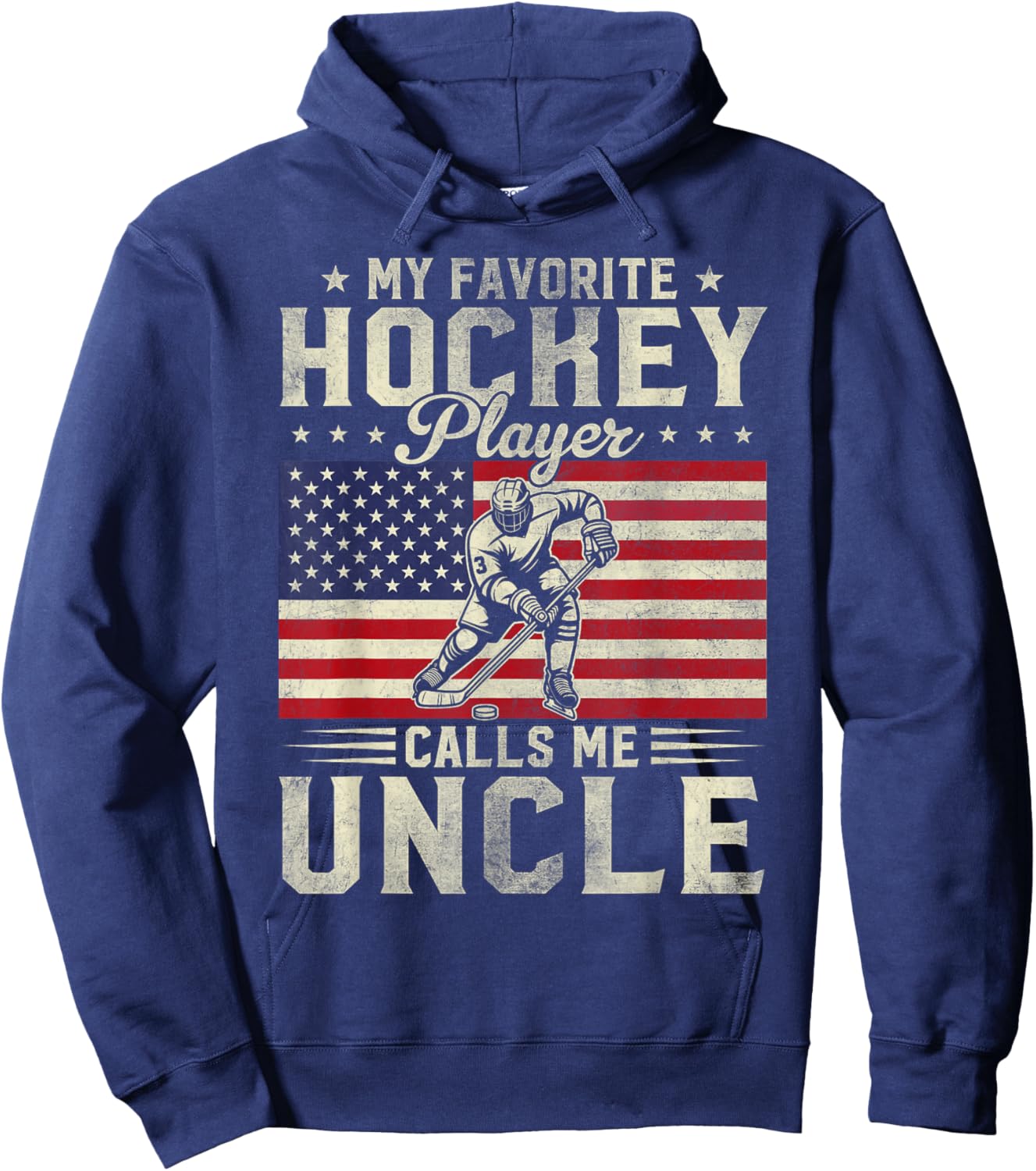My Favorite Hockey Player Calls Me Uncle Fathers Day Vintage Hoodie - Hoodie | Navy