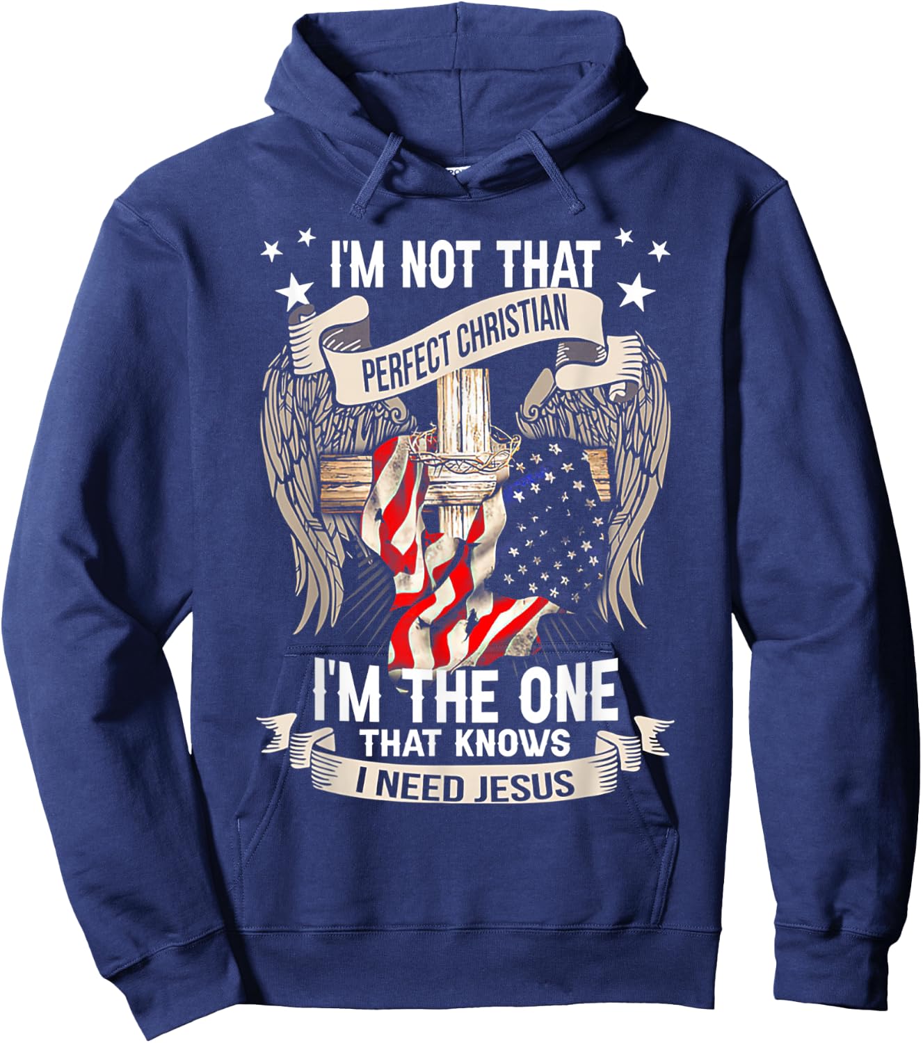 I'm Not That Perfect Christian 'm The One That Knows Hoodie - Hoodie | Navy