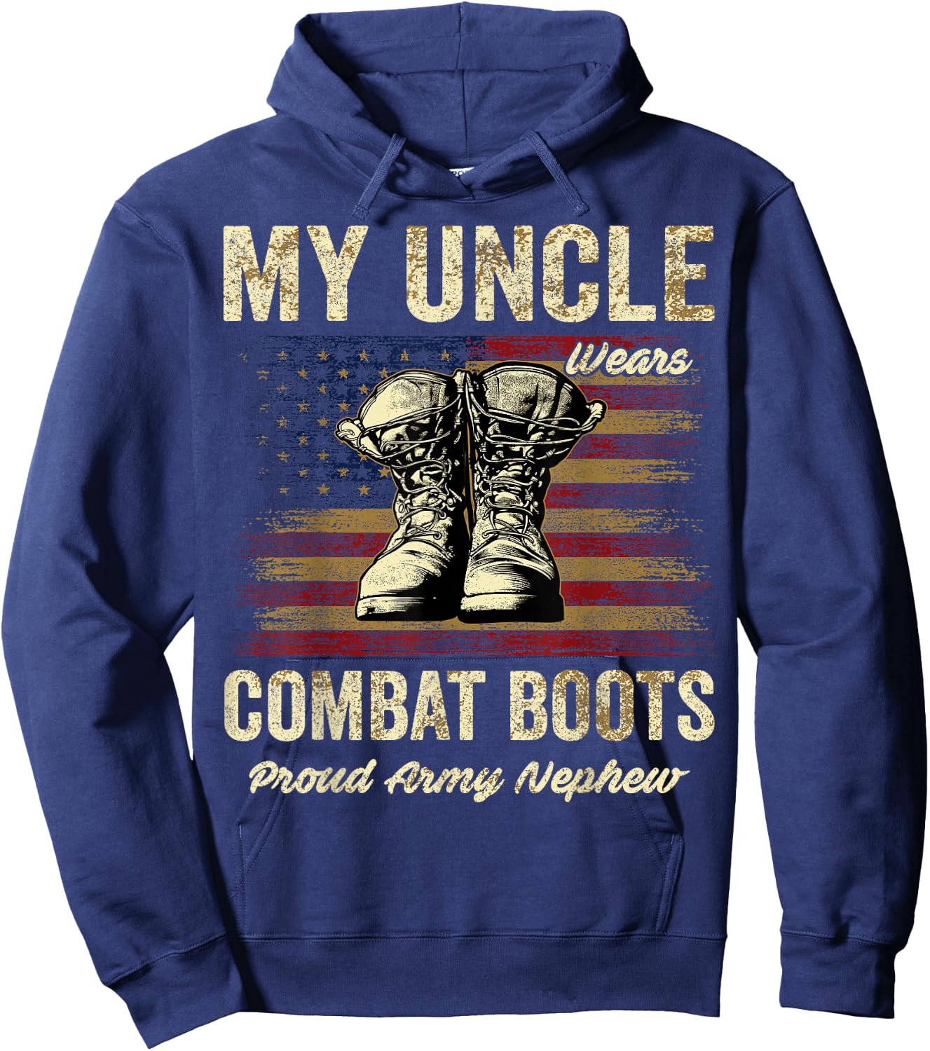 My Uncle Wears Combat Boots Proud Army Nephew Veteran Uncle Hoodie - Hoodie | Navy