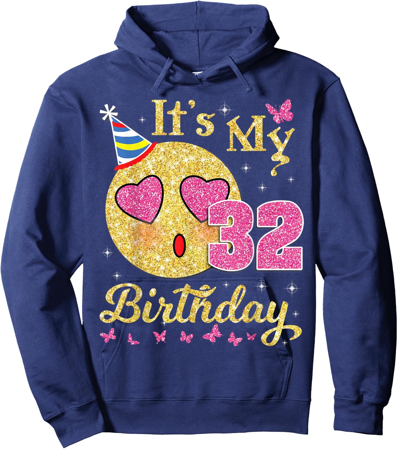 Heart Eye Face And Butterfly Star It's My 32 Birthday Happy Hoodie - Hoodie | Navy