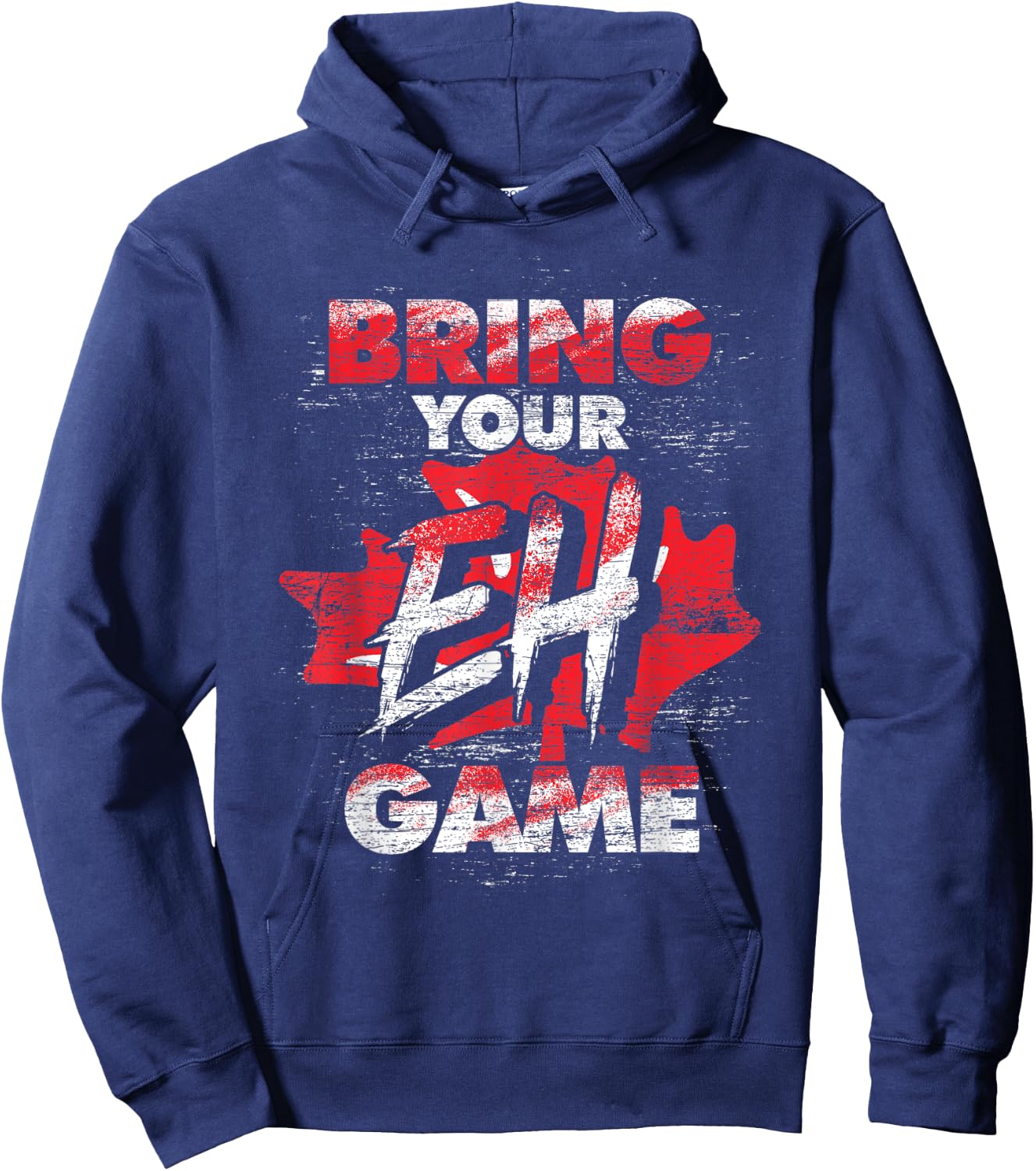 Canadian Bring Your EH Game Maple Leaf Funny Canada Hoodie - Hoodie | Navy