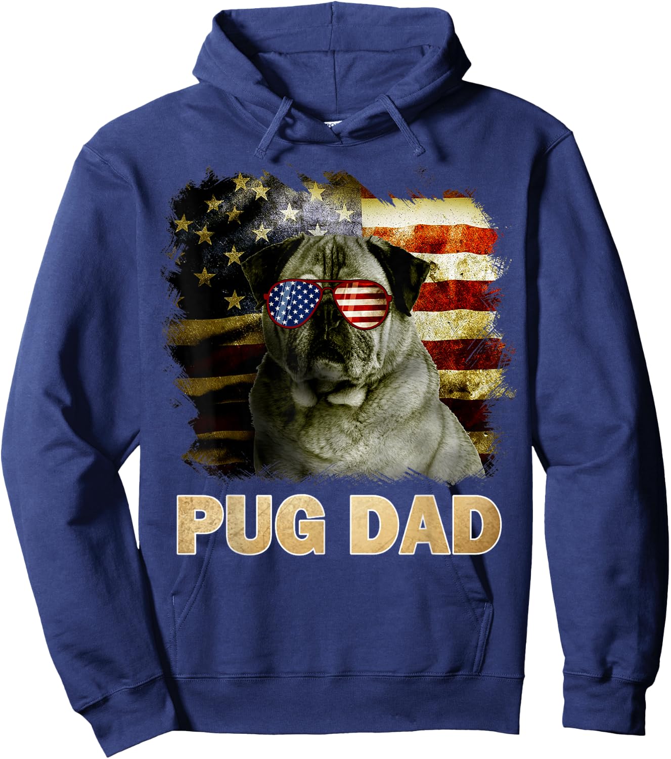 Funny Best Pug Dad Ever American Flag 4th Of July Dog Lover Hoodie - Hoodie | Navy