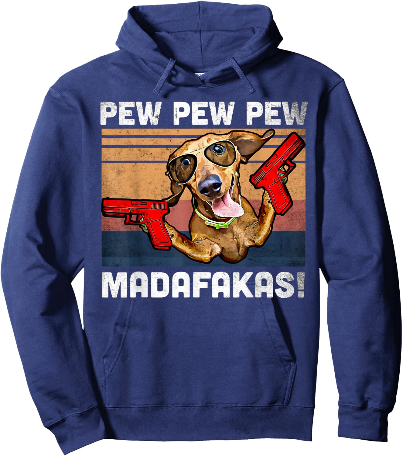 Dachshund Pew Pew Madafakas - Vintage Weiner Dog Pew Hoodie - Hoodie | Navy