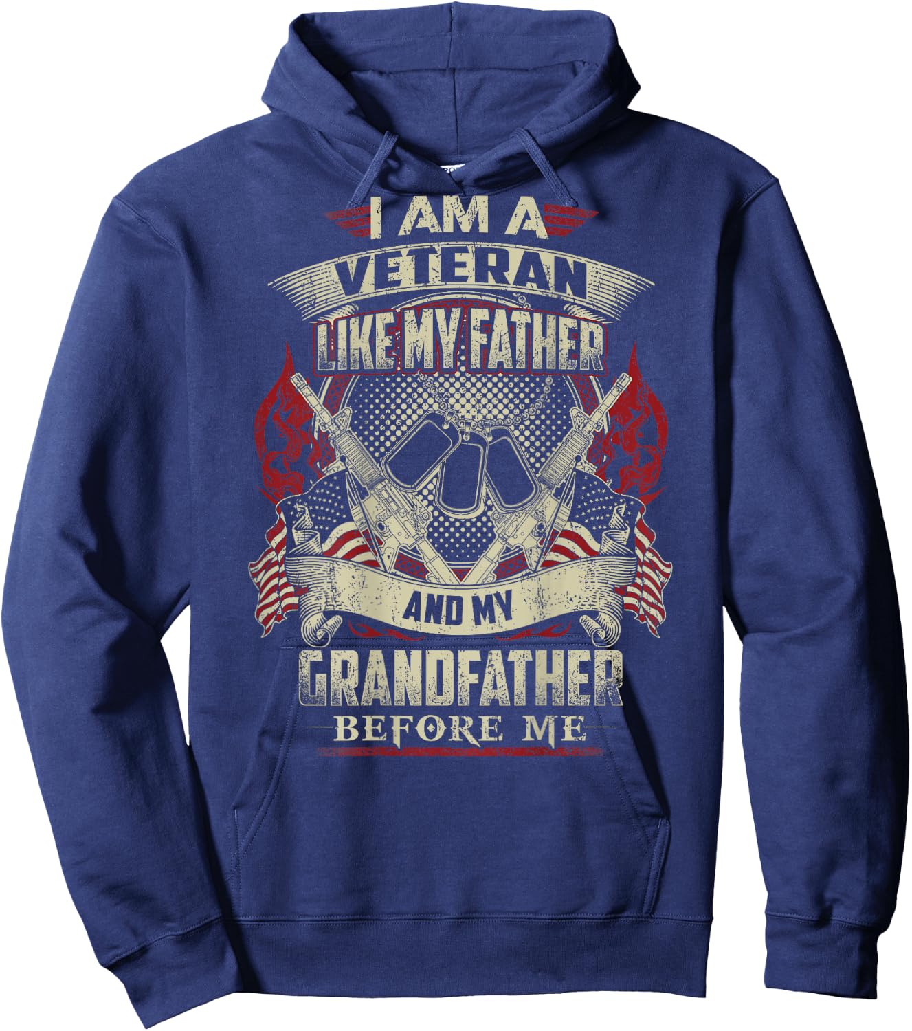 I'm A Veteran Like My Father Proud Army Grandfather Hoodie - Hoodie | Navy