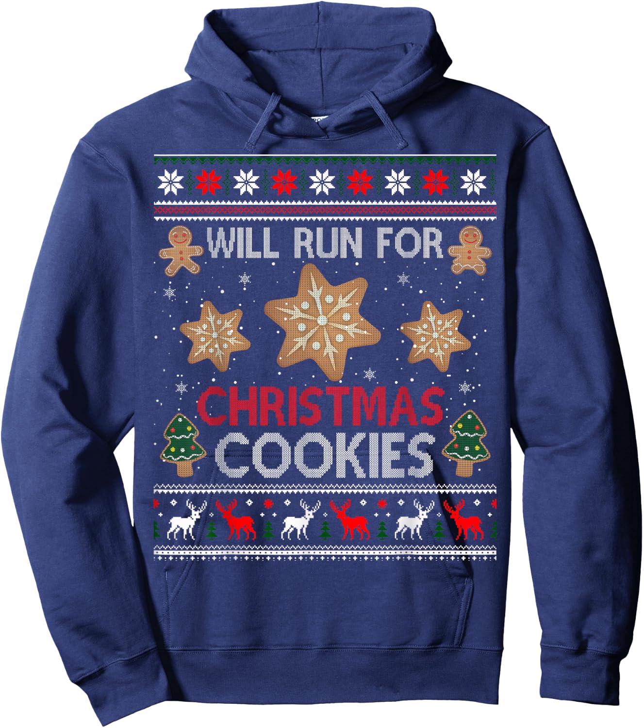 Will Run For Christmas Cookies - Christmas Running Ugly Hoodie - Hoodie | Navy