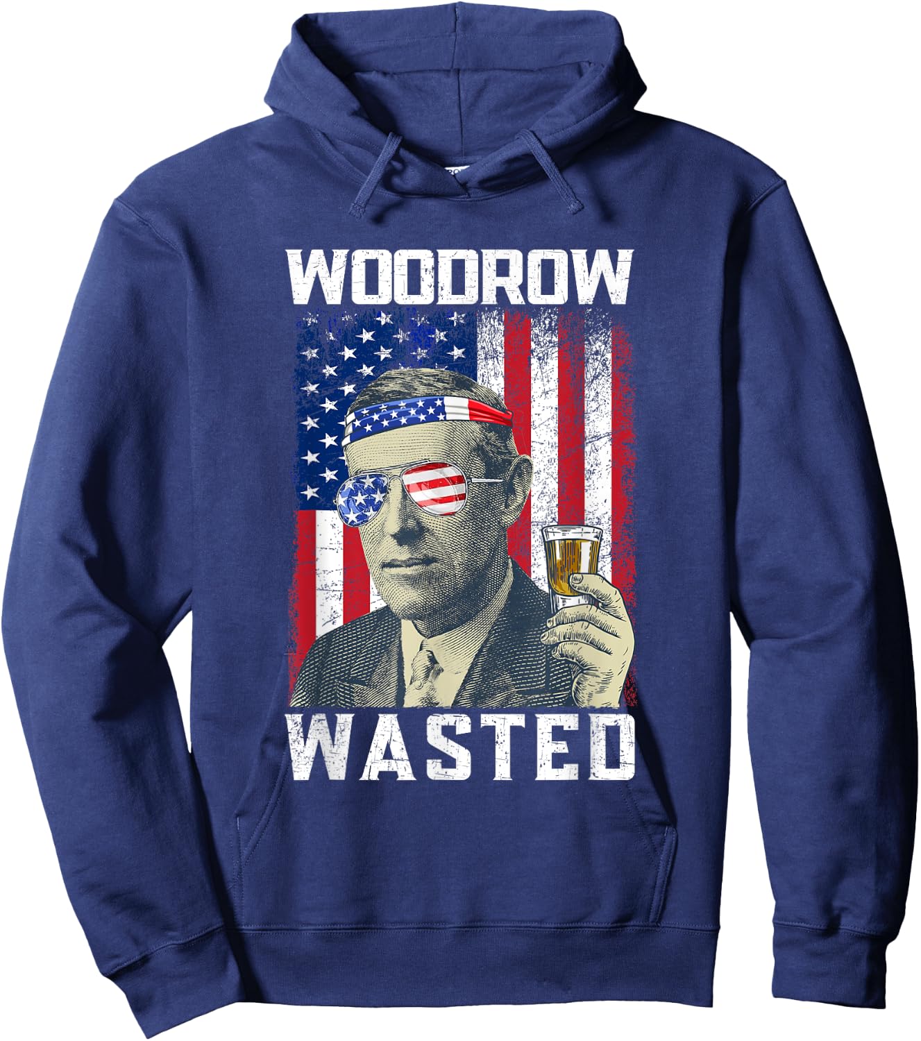 Woodrow Wasted 4th July Woodrow Wilson Drinking Party Hoodie - Hoodie | Navy