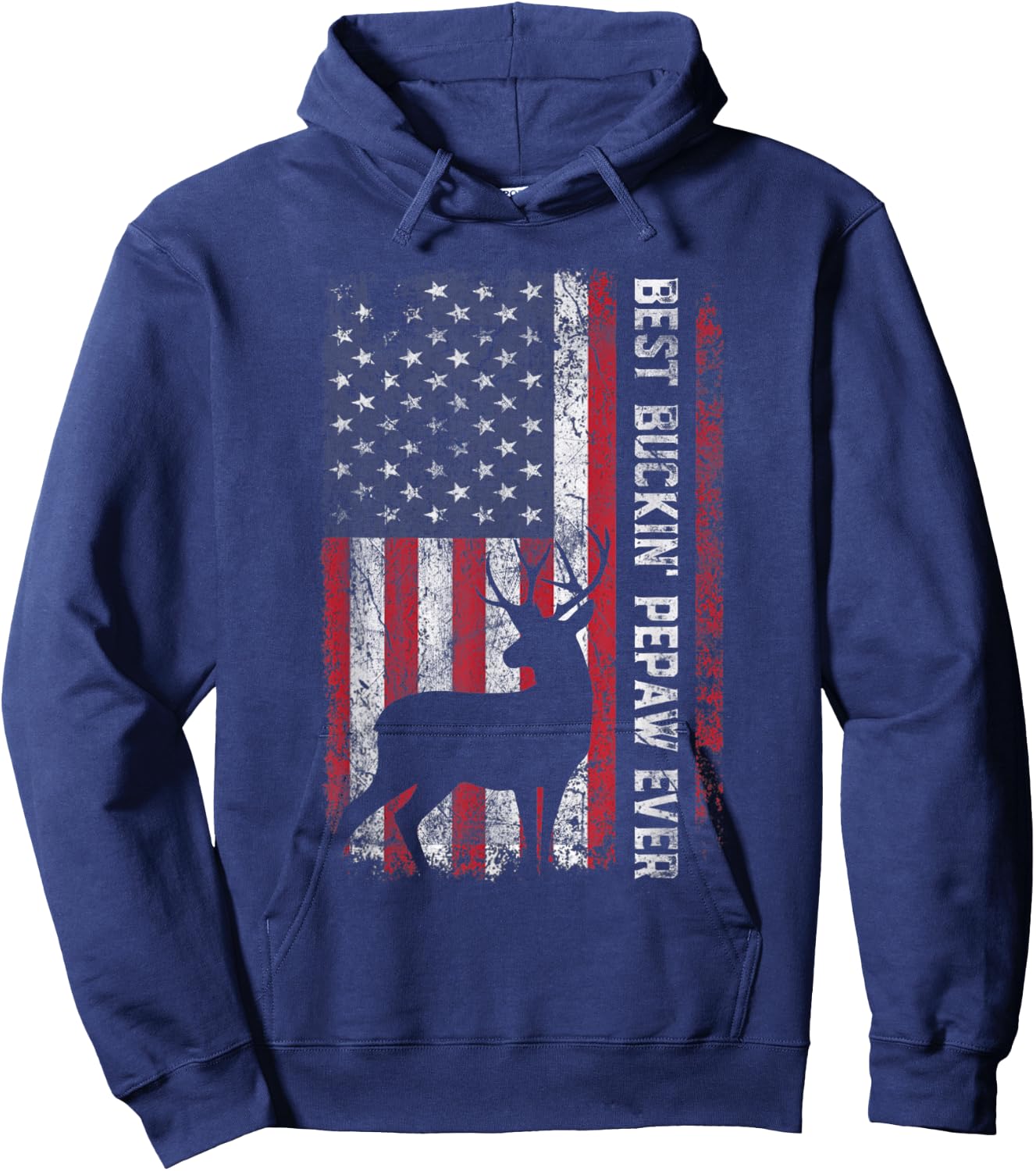 USA Flag Best Buckin' Pepaw Ever Deer Hunting Father's Day Hoodie - Hoodie | Navy