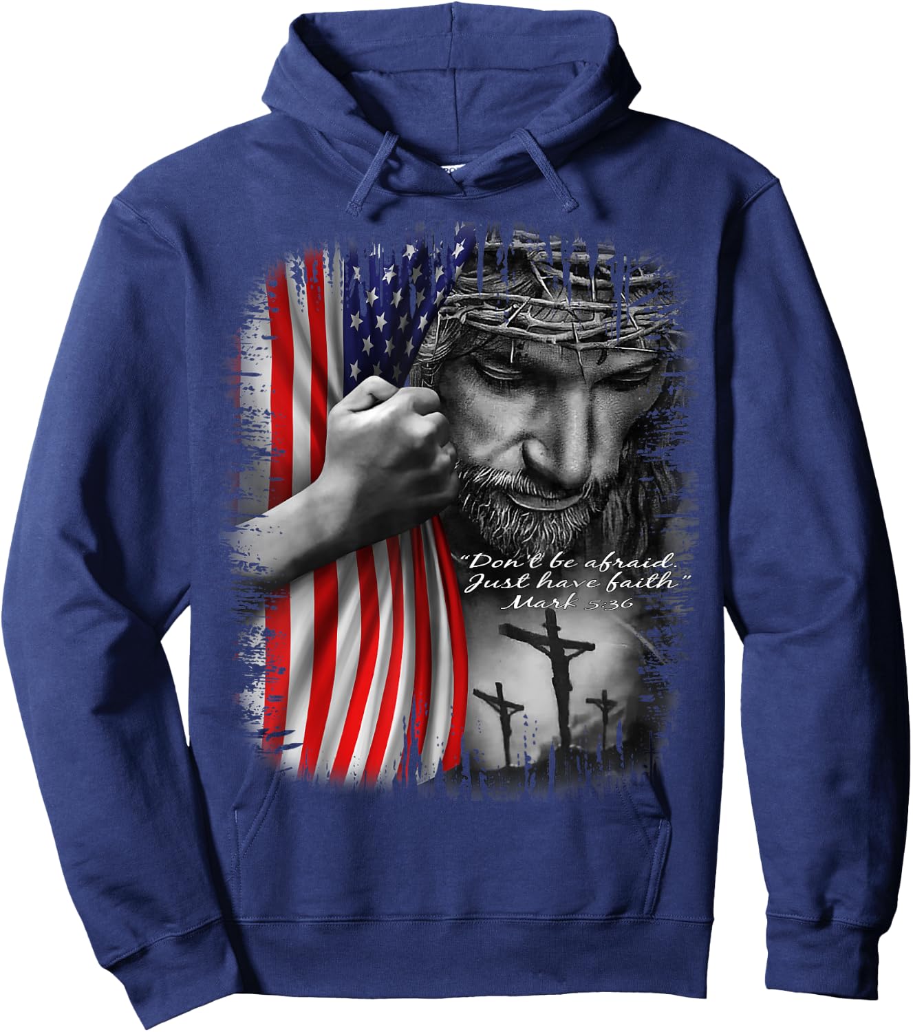 Don't Be Afraid Just Have Faith Jesus Christ Hoodie - Hoodie | Navy