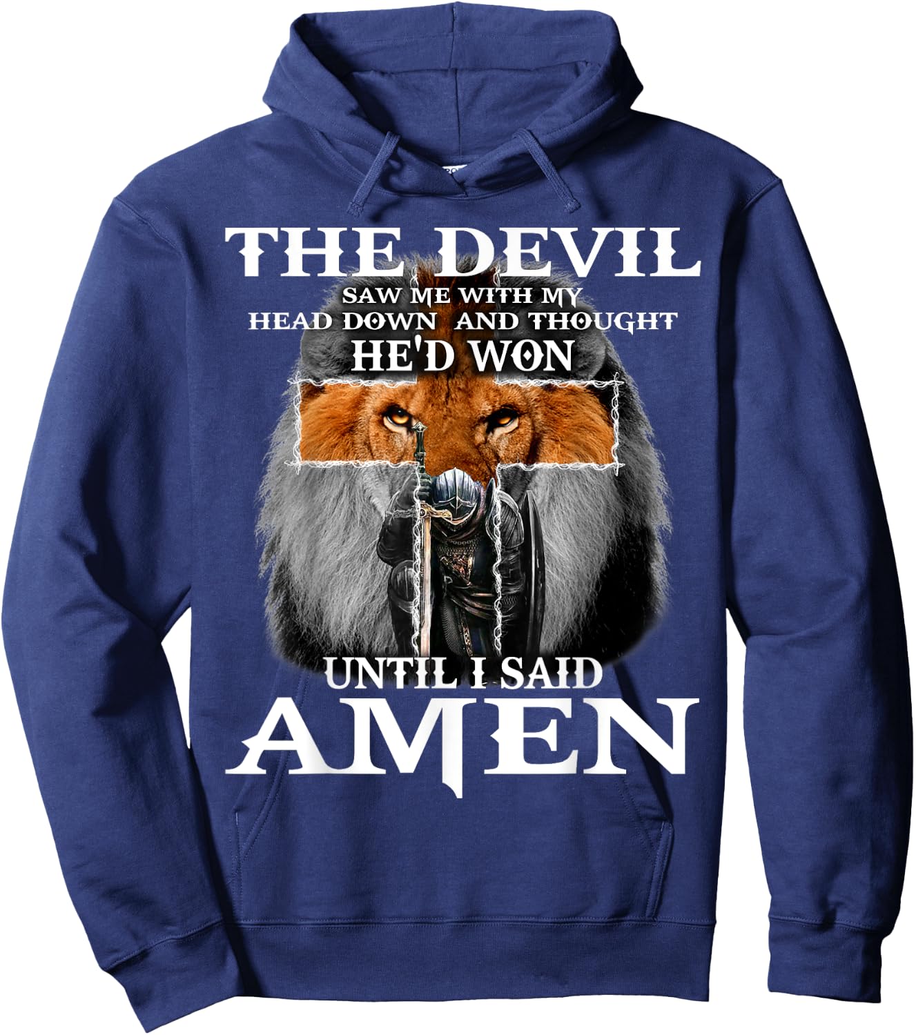 The Devil Saw Me With My Head Down Thought He'D Won Hoodie - Hoodie | Navy