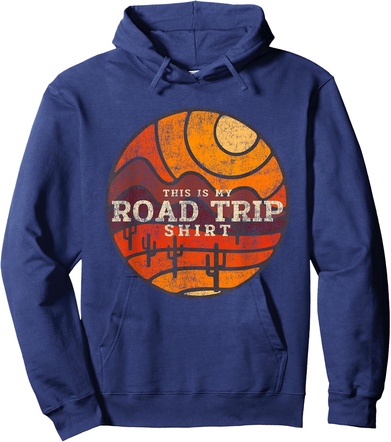 This Is My Road Trip Shirt Cactus Mountain Desert Sunset Art Hoodie - Hoodie | Navy