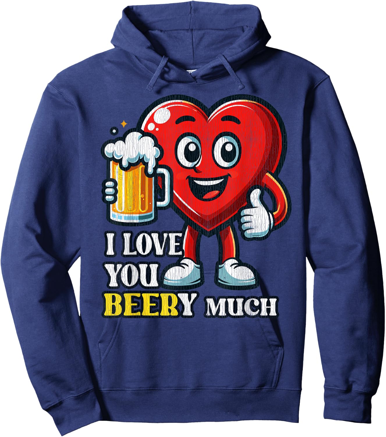 I Love You Beery Much Valentines Beer Funny Heart Men Women Hoodie - Hoodie | Navy