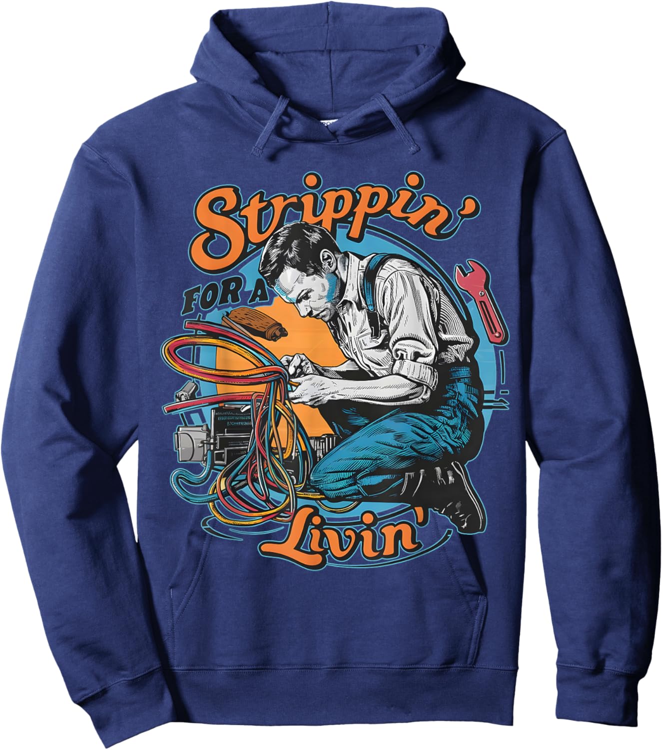 Stripping for a Living Funny Electrician Father's Day Retro Hoodie - Hoodie | Navy