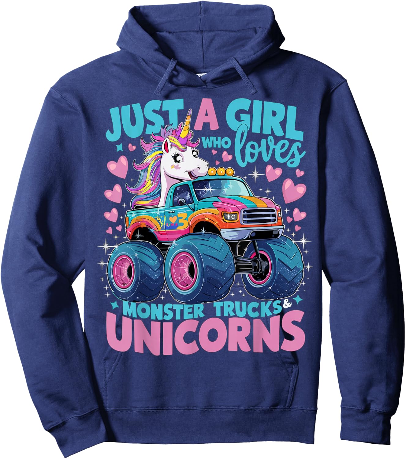 Just a Girl Who Loves Monster Trucks and Unicorns Hoodie - Hoodie | Navy