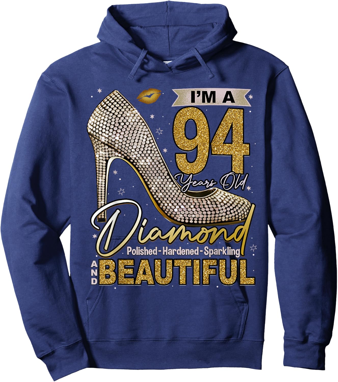 I'm A 94 Years Old Diamond, 94 and Fabulous 94th Birthday Hoodie - Hoodie | Navy