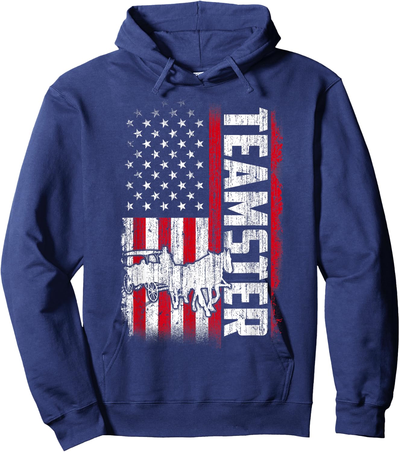 Teamster American Flag Funny Quotes Sayings Hoodie - Hoodie | Navy