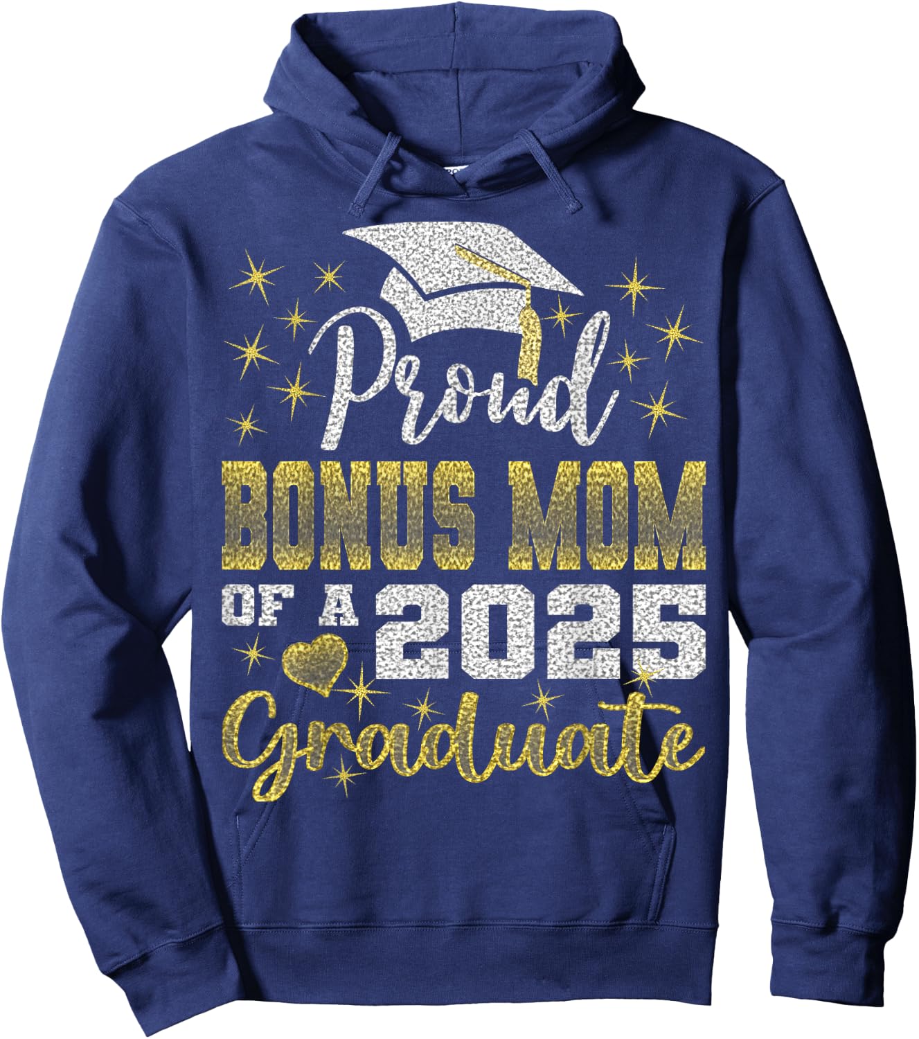 Super Proud Bonus Mom of 2025 Graduate Awesome Family School Hoodie - Hoodie | Navy