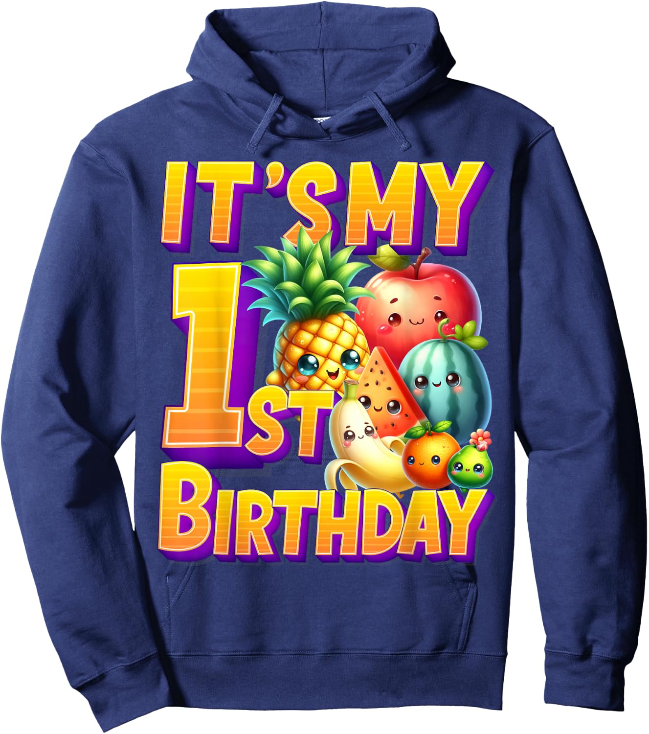 Fruit Birthday 1 Year Old Boy Girl Its My 1st Birthday Fruit Hoodie - Hoodie | Navy