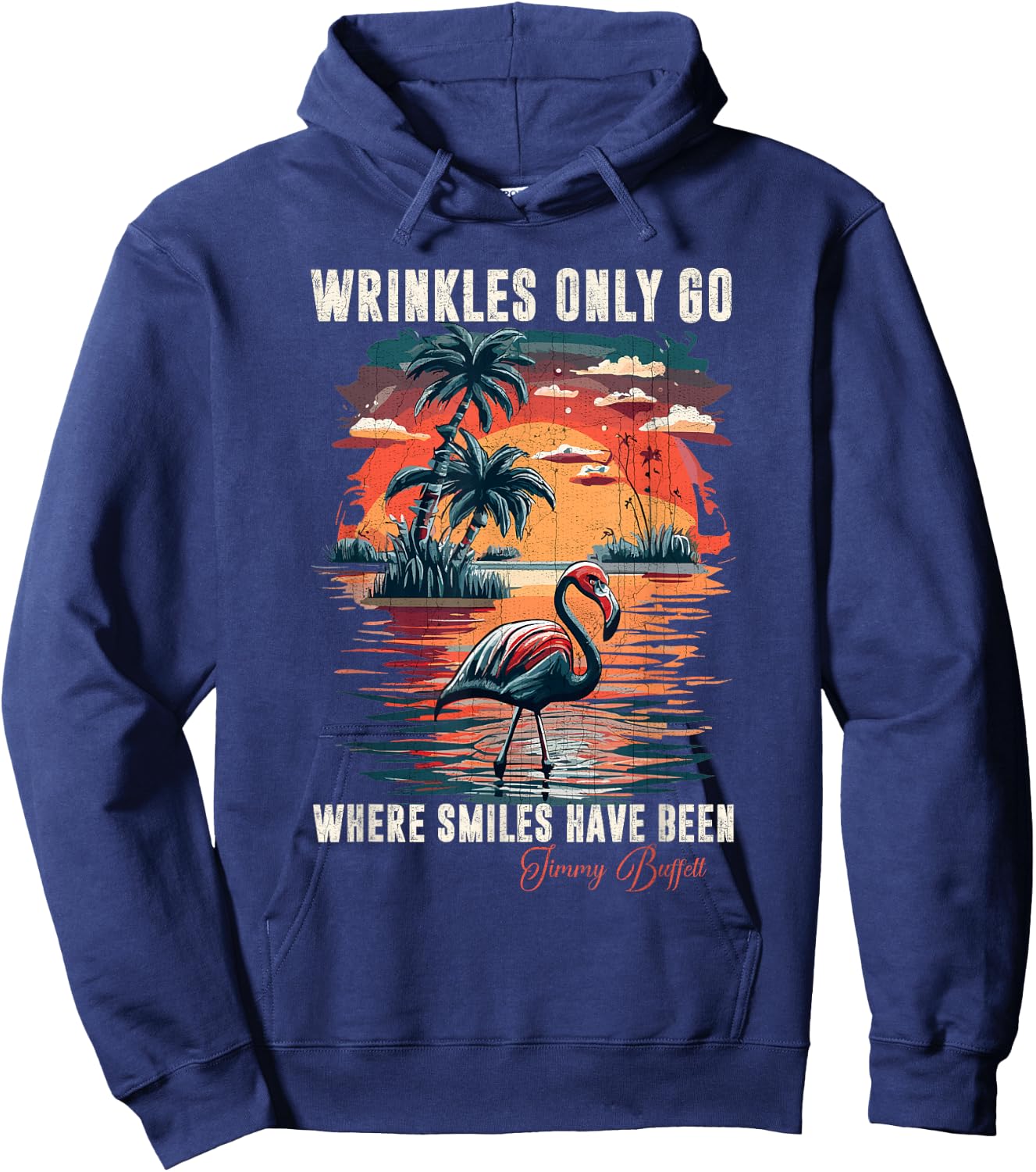 Wrinkles Only Go Where Smiles Have Been Funny Flamingo Hoodie - Hoodie | Navy