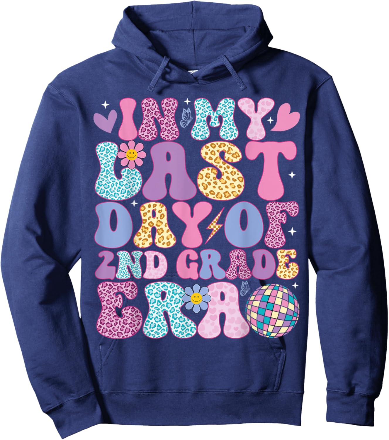 In My Last Day 2nd Grade Era Groovy Students End of School Hoodie - Hoodie | Navy