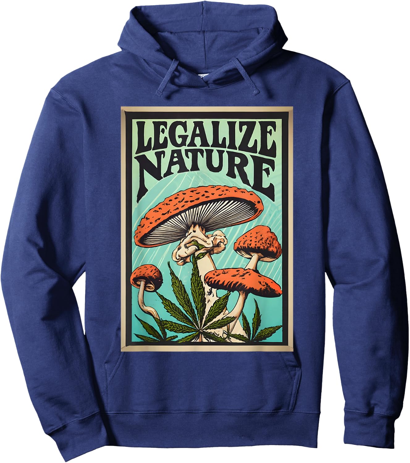 Legalize Nature Amanita muscaria Weed Hoodie - Hoodie | Navy