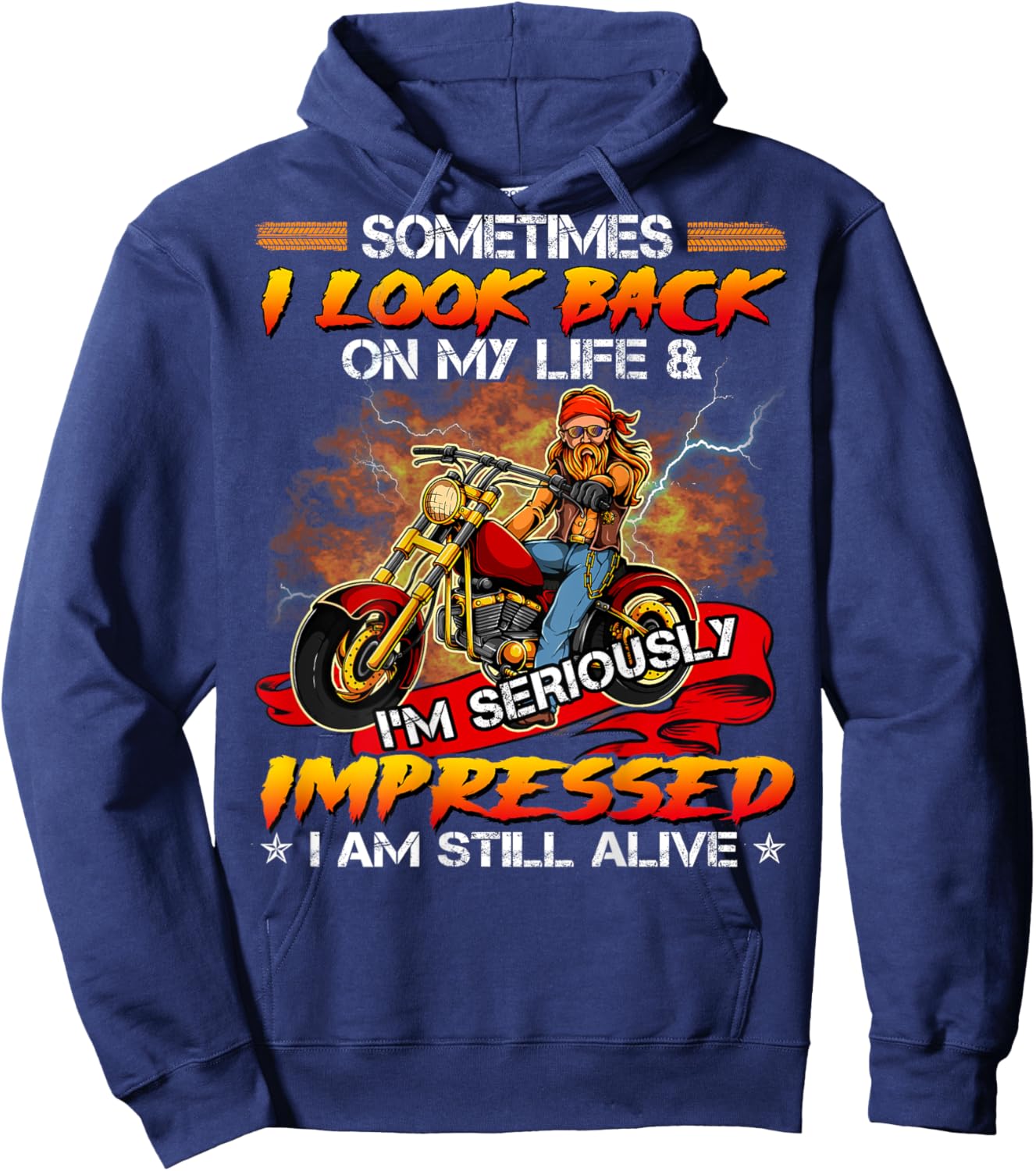 Sometimes I Look Back On My Life I'm Seriously Old Biker Hoodie - Hoodie | Navy