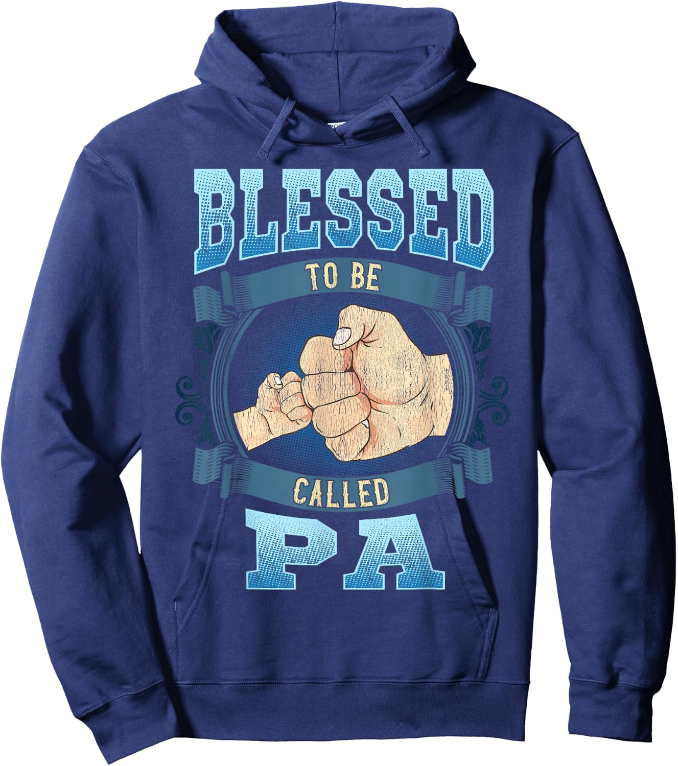 Blessed To Be Called Pa Gifts Pa Fathers Day Hoodie - Hoodie | Navy