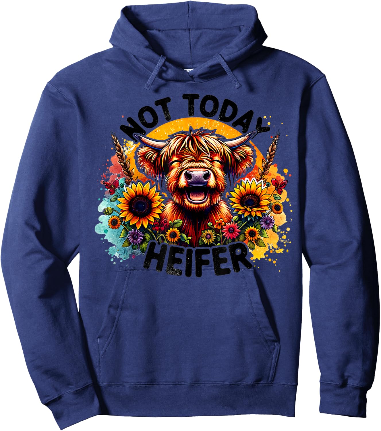 Vintage Not Today Heifer Funny Smiling Cow Sunflowers Hoodie - Hoodie | Navy