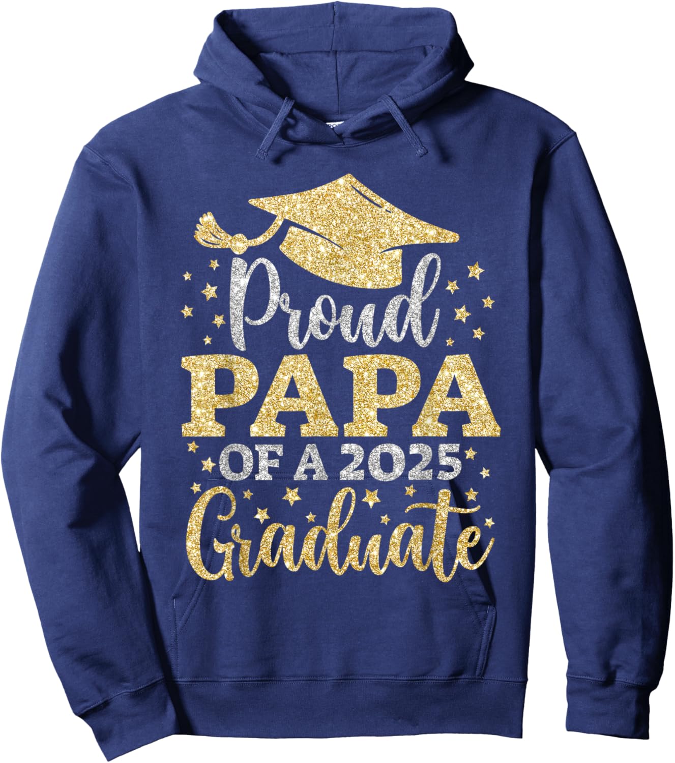 Papa Senior 2025 Proud Papa of A Class of 2025 Graduate Hoodie - Hoodie | Navy