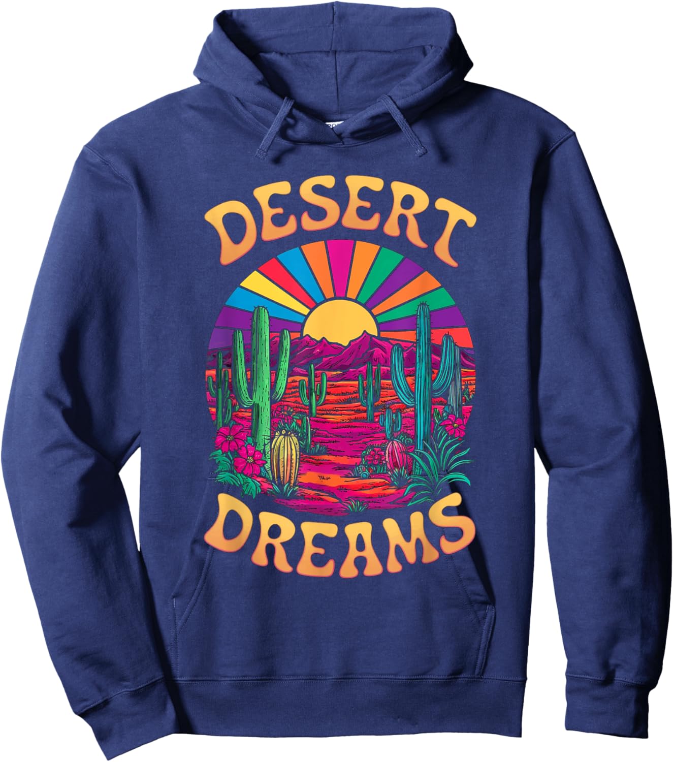 Colorful Psychedelic Desert Cactus Sunset Dreams Hoodie - Hoodie | Navy