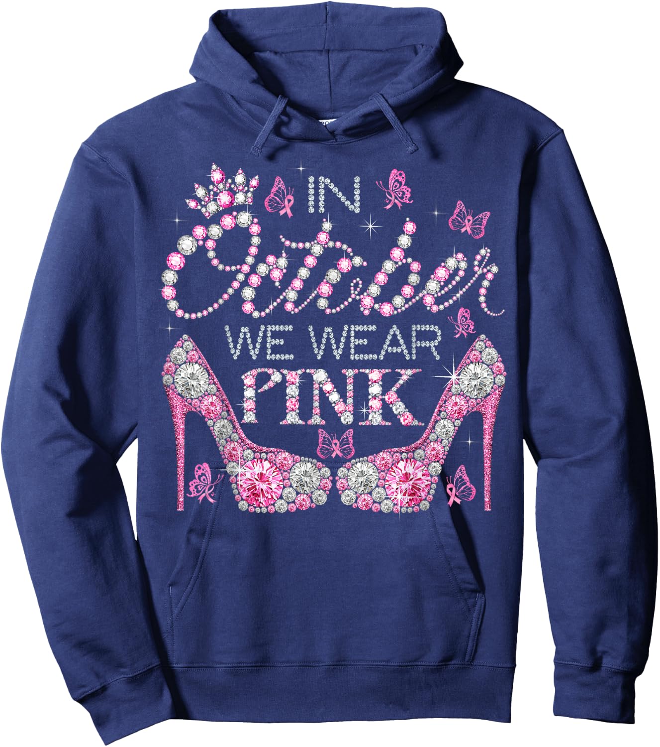 In October We Wear Pink Breast Cancer Awareness High Heel Hoodie - Hoodie | Navy
