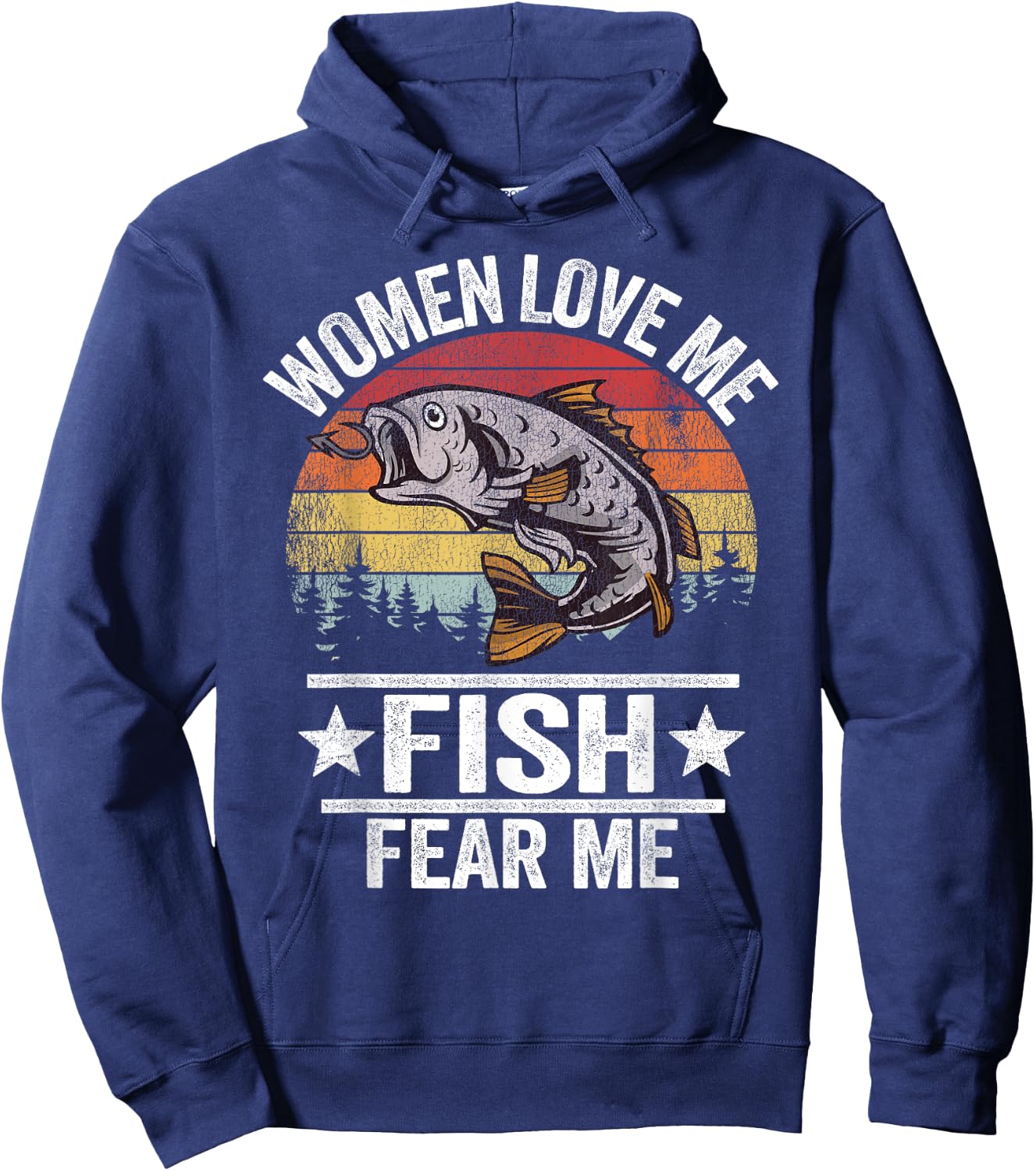 Women Love Me Fish Fear Me Men Fisher Vintage Funny Fishing Hoodie - Hoodie | Navy
