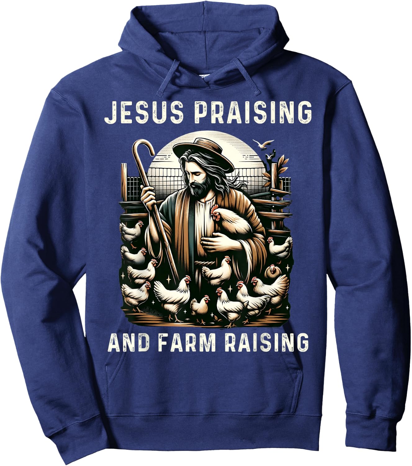 Jesus Praising and Farm Raising Chicken Farmer Christian Hoodie - Hoodie | Navy