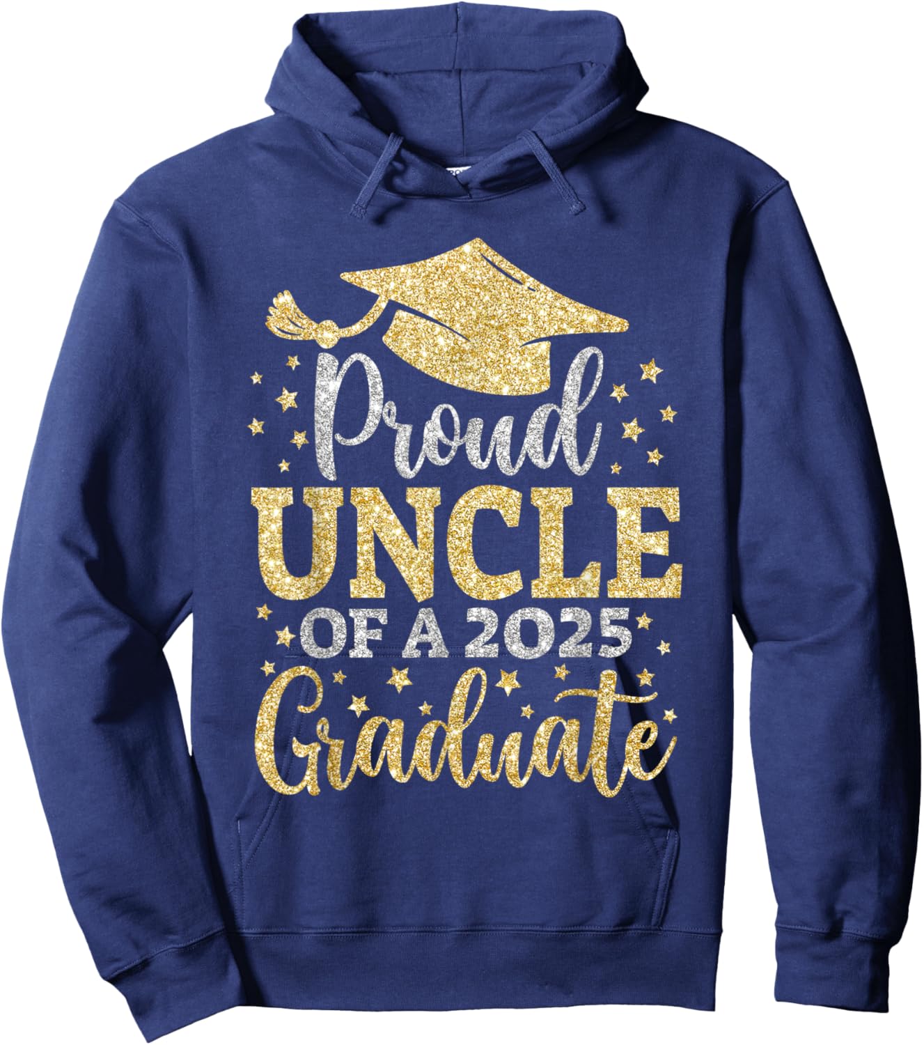 Uncle Senior 2025 Proud Uncle Of A Class Of 2025 Graduate Hoodie - Hoodie | Navy