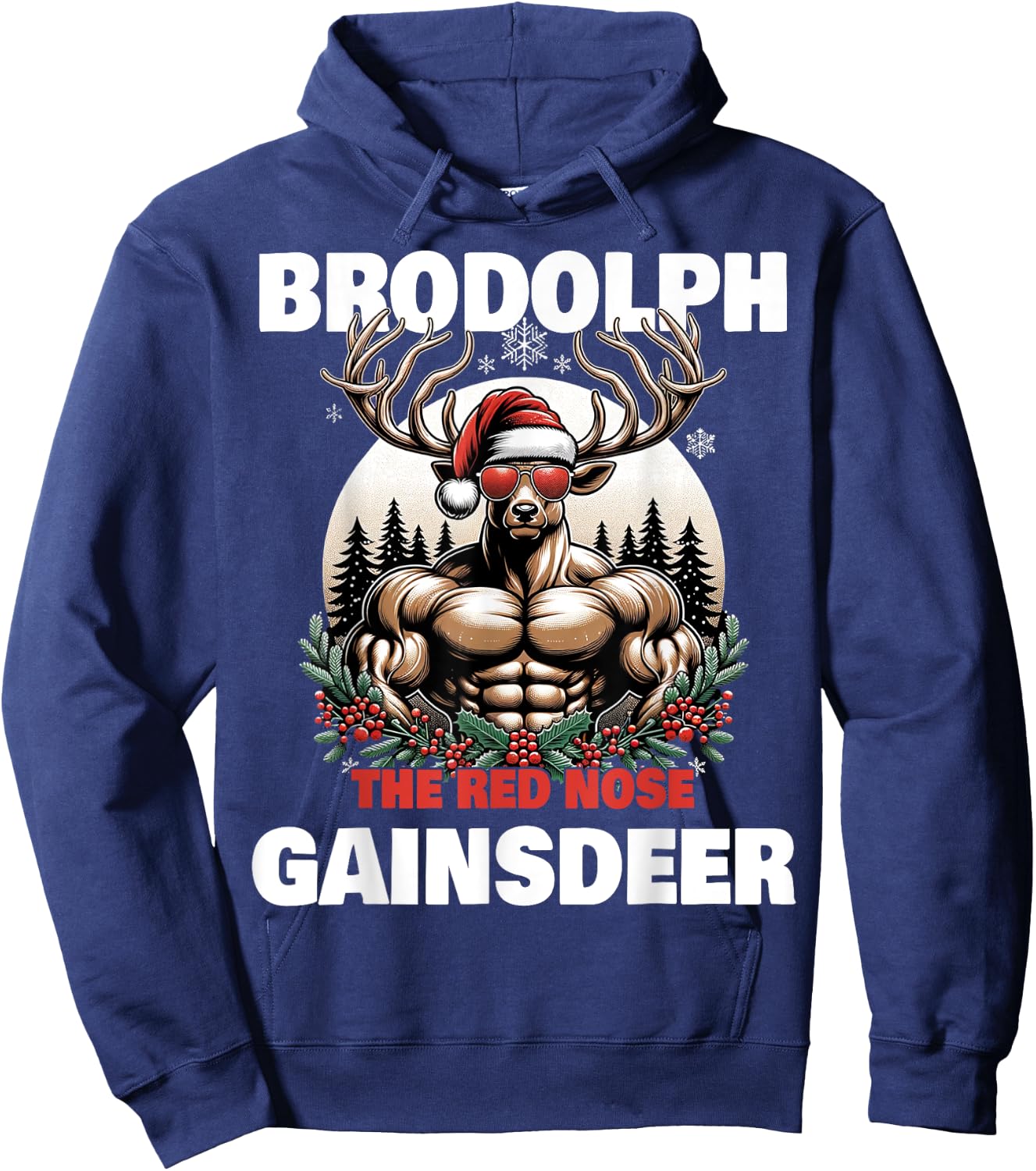 Weightlifting Xmas Funny Brodolph Gaindeer Brodolph The Red Nose Gainzdeer Gym Ugly Christmas Hoodie - Hoodie | Navy