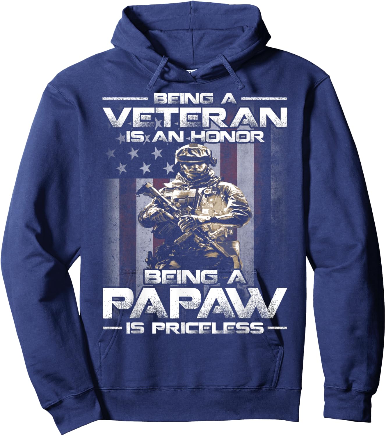 Being A Veteran Is An Honor Being A Papaw Is Priceless Hoodie - Hoodie | Navy