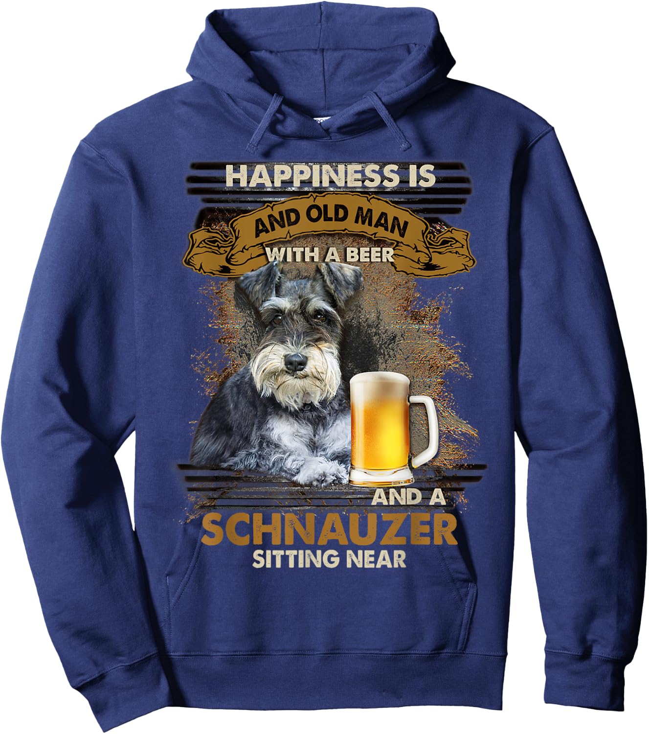 Happiness Is An Old Man With A Beer Schnauzer Sitting Near Hoodie - Hoodie | Navy